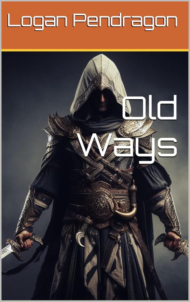 Old Ways